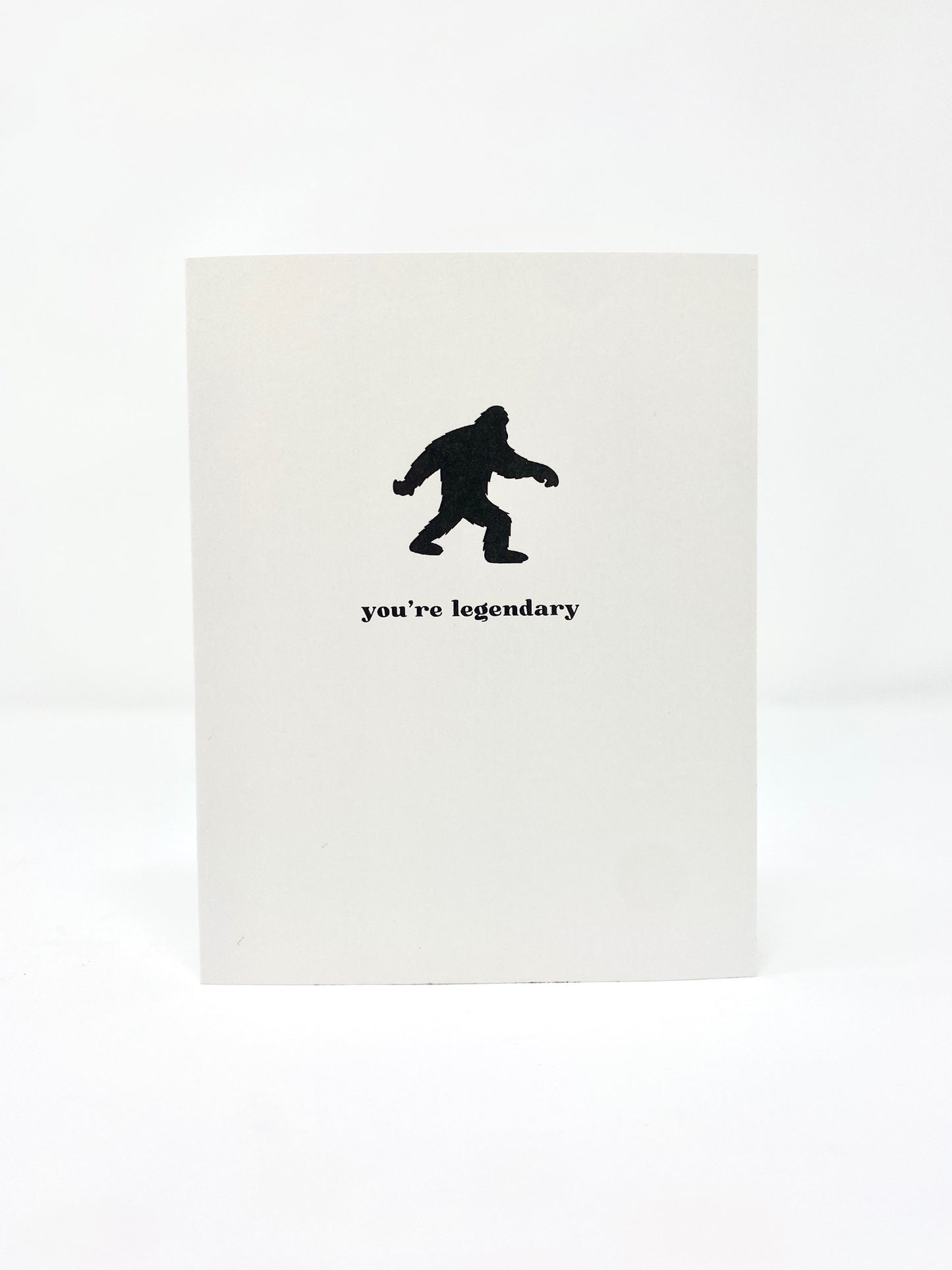 You’re Legendary Card